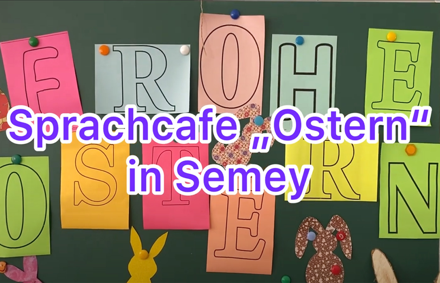 ВИДЕО: Sprachcafe „Ostern“ in Semey